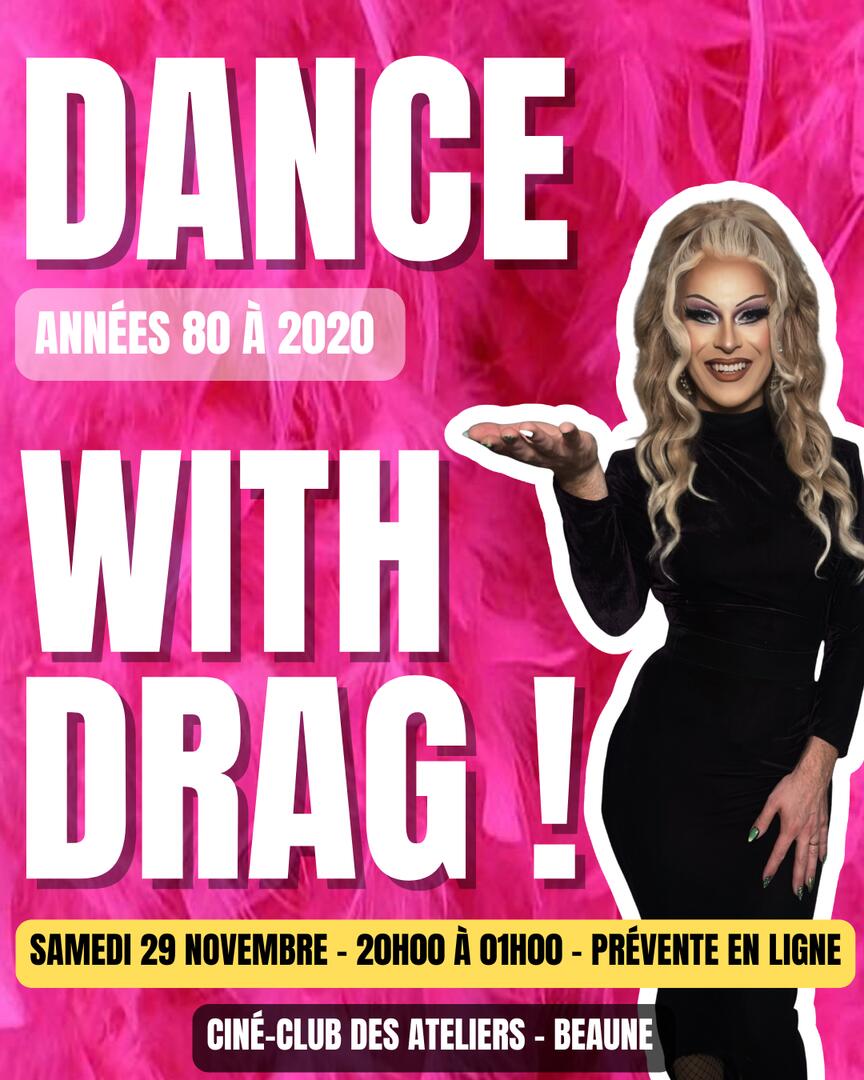 Dance with drag beane