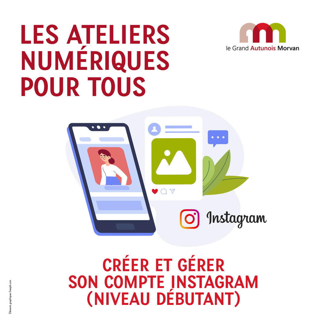 Créer et gérer son compte Instagram - GAM 2023