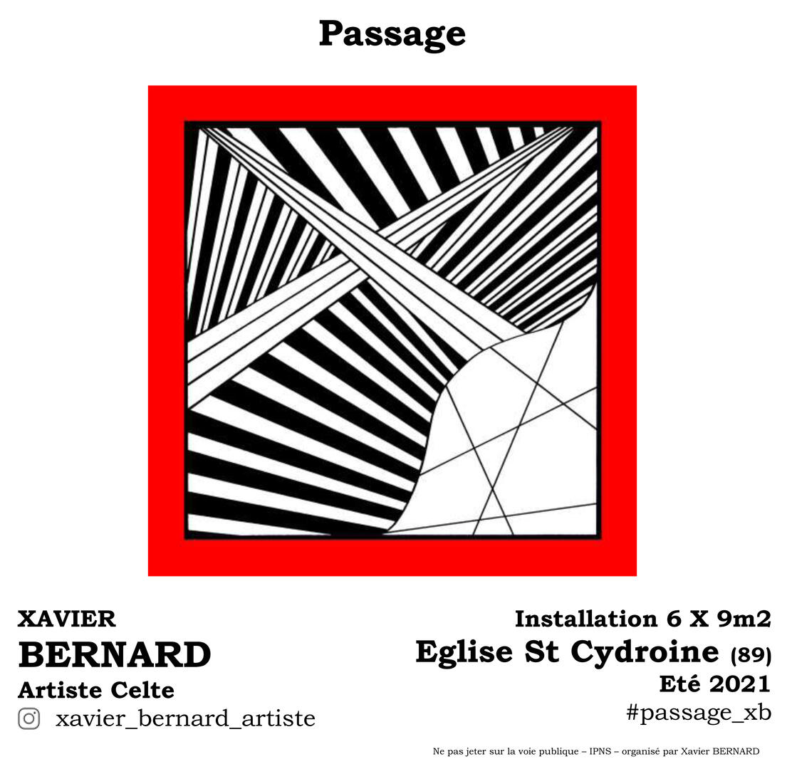 INSTALLATION "PASSAGE" EGLISE SAINT CYDROINE - XAVIER BERNARD ARTISTE CELTE
