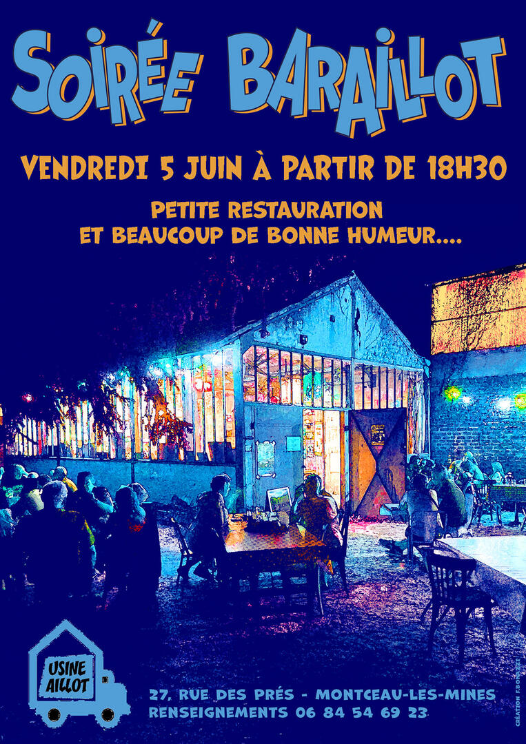Ouverture Baraillot vendredi 5 juin 2026