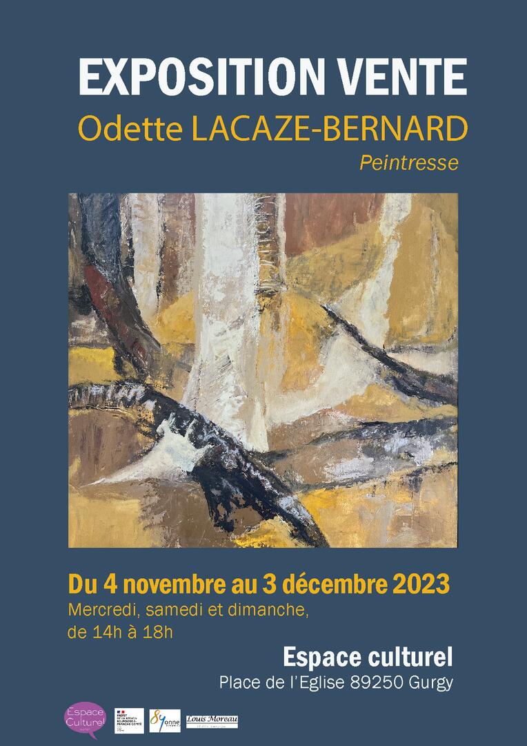 EXPOSITION VENTE ODETTE LACAZE-BERNARD