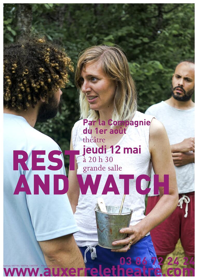 Rest and watch