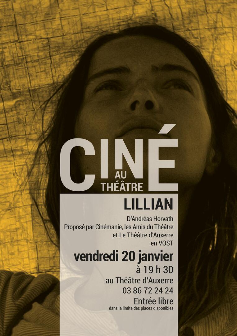 CINÉ AU THÉÂTRE : LILLIAN