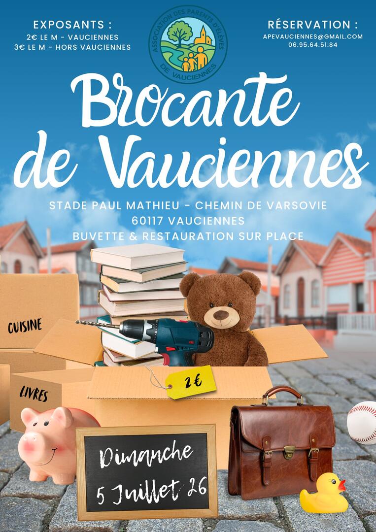 Brocante Vauciennes - 5 juil