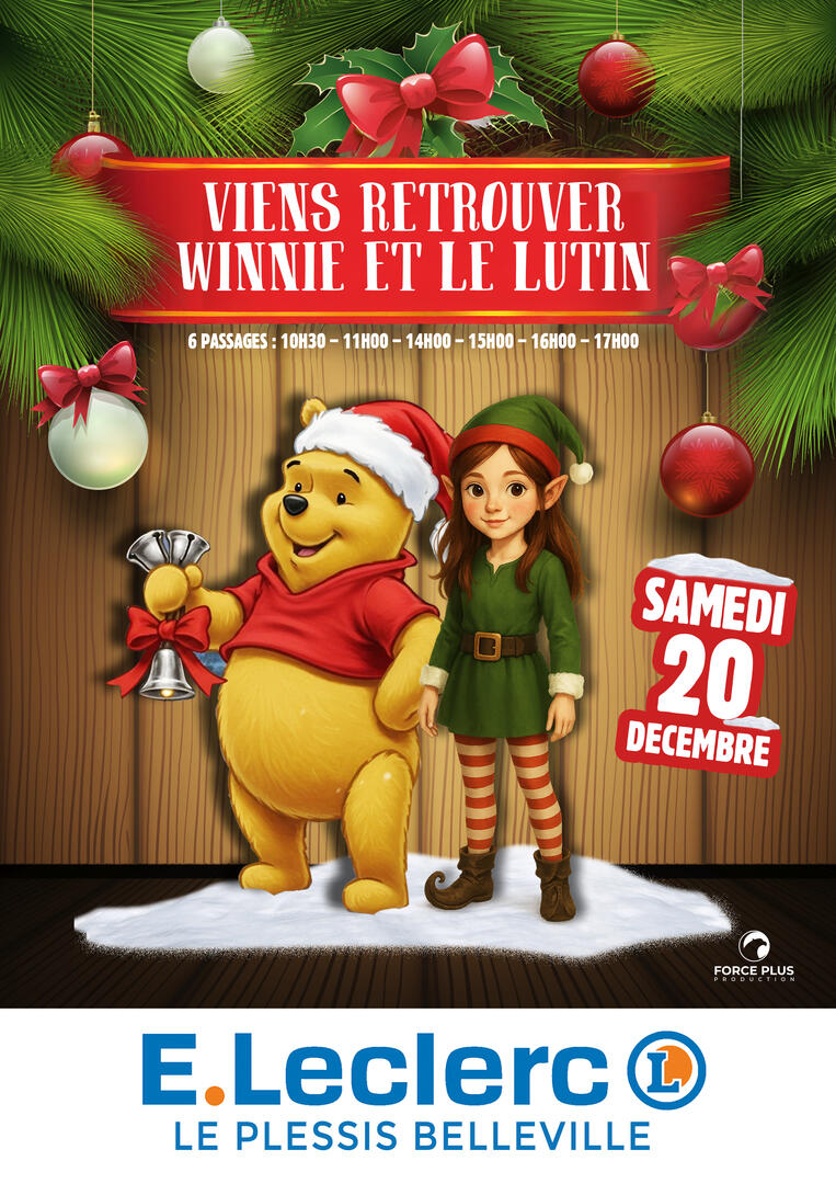 Duo Mascottes WINNIE_LUTIN samedi 20.12.2025 - Centre E.LECLERC LE PLESSIS BELLEVILLE
