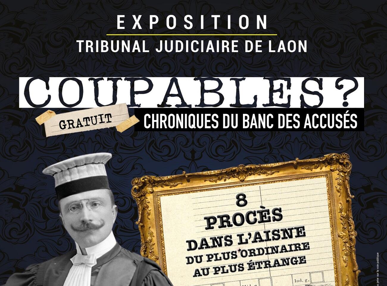 Exposition Coupables ? affiche 2026 < Laon < Aisne < Picardie