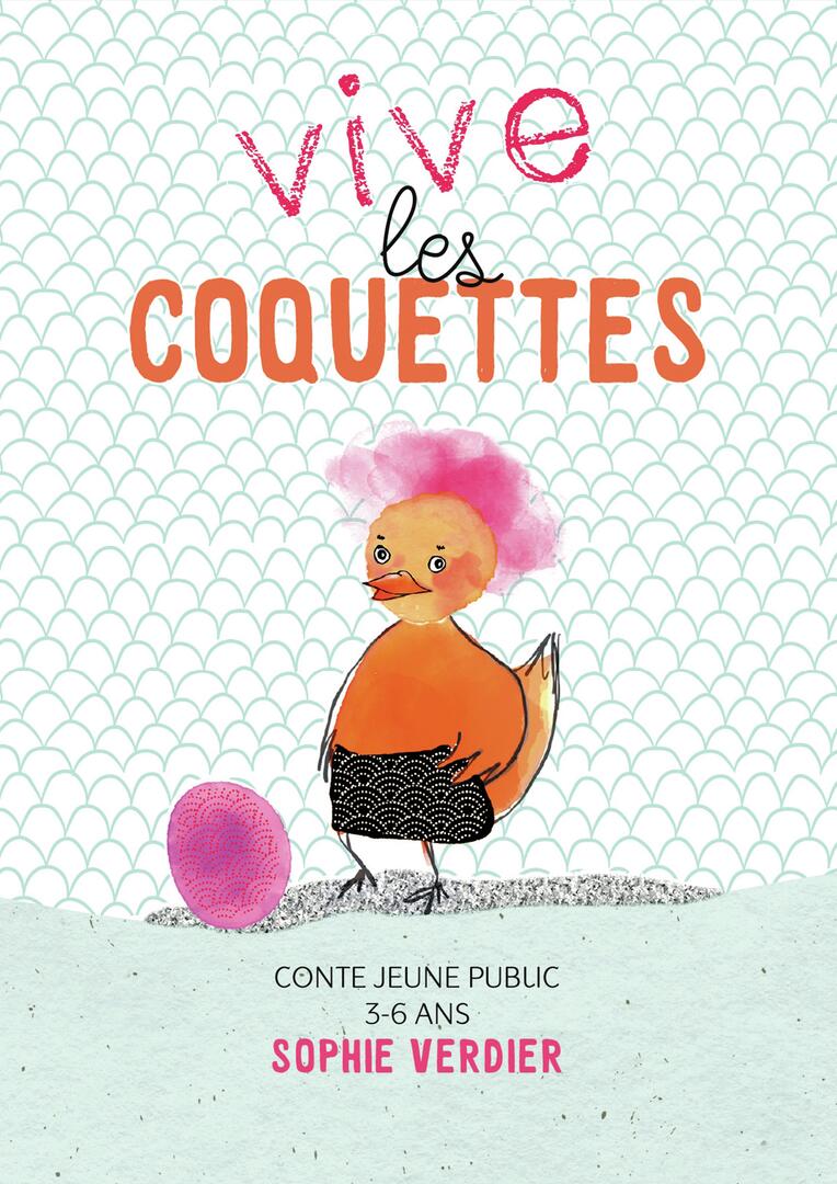 vive les coquettes