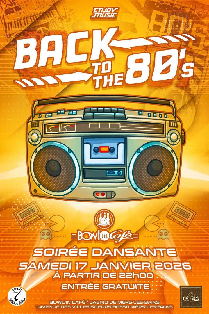011726 - MERS LES BAINS - Soirée Dansante Back to the 80's