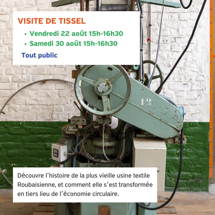 Visite Guidée de Tissel, ancienne usine textile transformée en tiers lieu de l'économie circulaire_1
