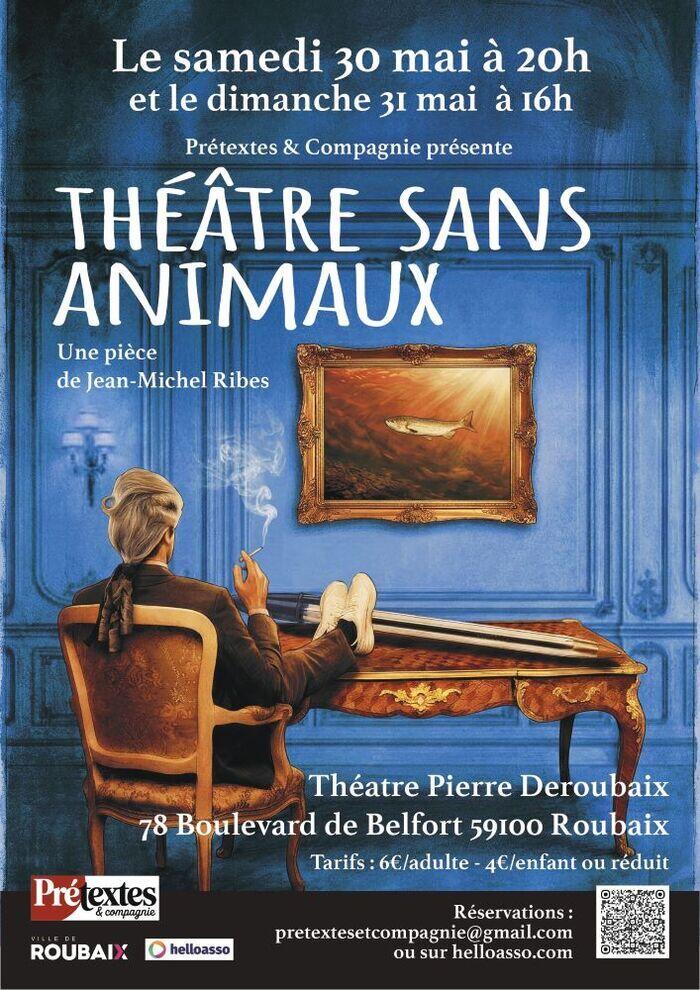 "Théâtre sans animaux"_1