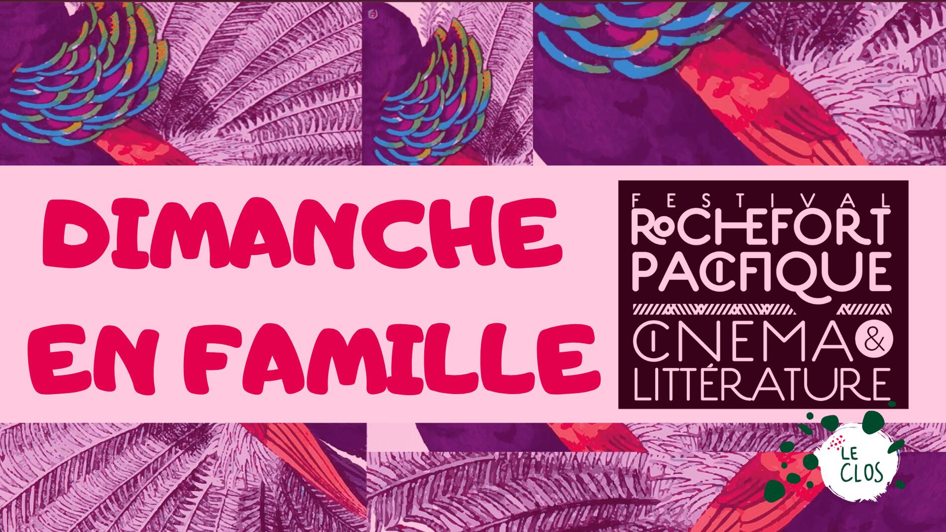 Dimanche en famille - Rochefort Pacifique