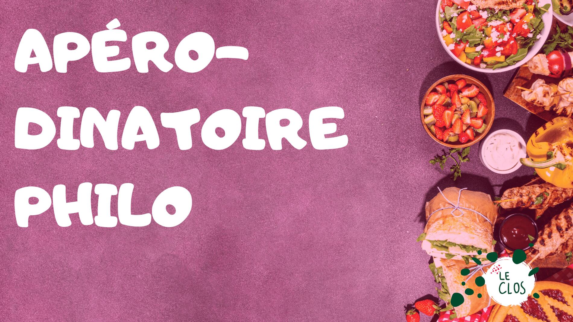 Apéro-dinatoire philo