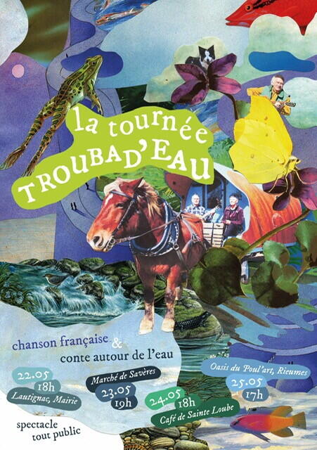 LA TOURNÉE TROUBAD'EAU