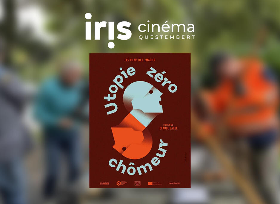utopie zero chomeur - IRIS CINEMA.jpg
