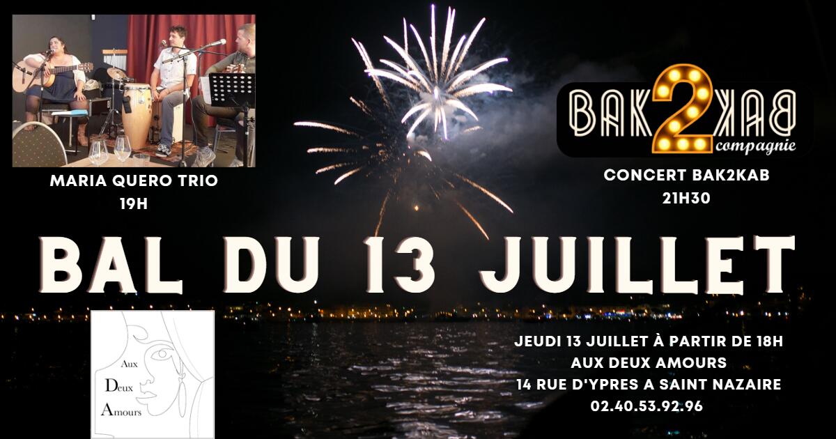 Bal du 13 Juillet Aux Deux Amours