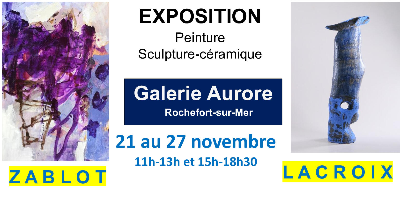 Exposition Zablot et Lacroix
