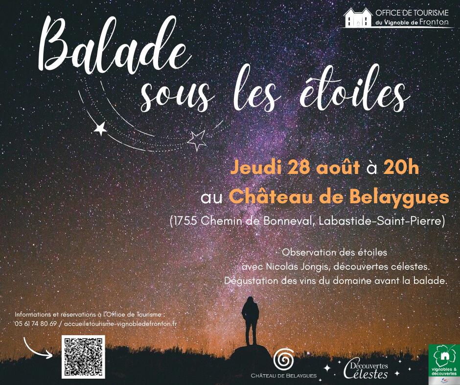 Balade sous les étoiles - Château Belaygues_Labastide-Saint-Pierre