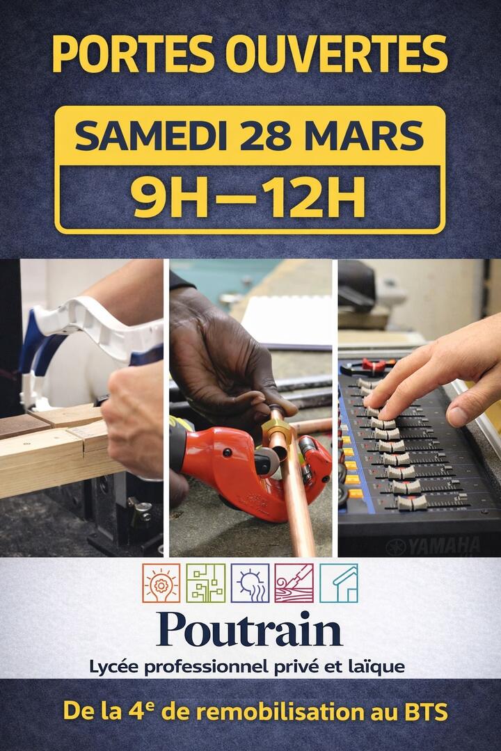 Journée "PORTES OUVERTES" le samedi 28 Mars au lycée Poutrain
