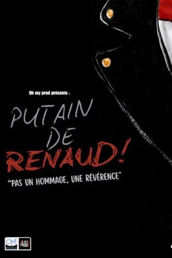 Concert: Putain de Renaud_Montluçon