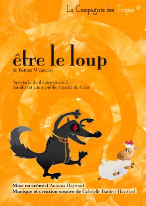 Théâtre : Etre le loup_Montluçon