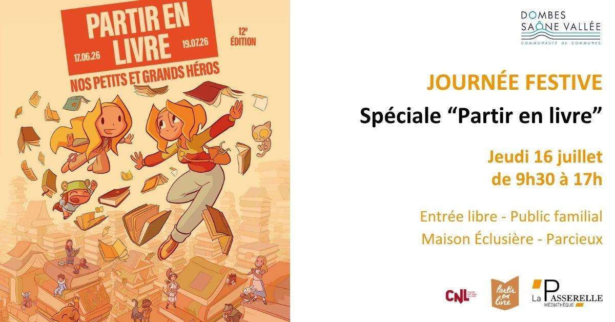 Journée festive Spéciale "Partir en livre"