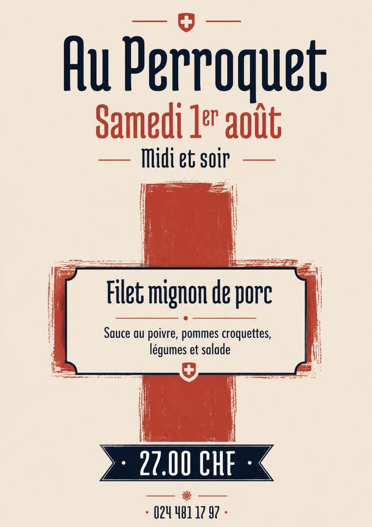 Menu 1er août au Perroquet_Torgon