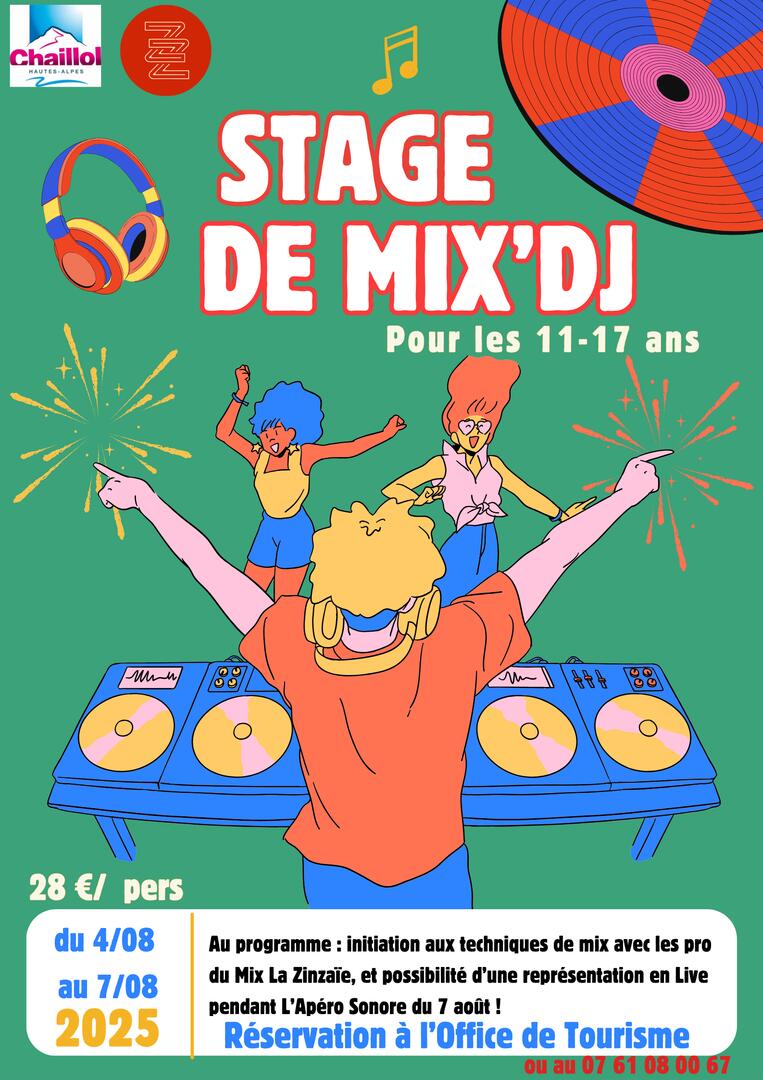 Stage de Mix'DJ_Saint-Michel-de-Chaillol