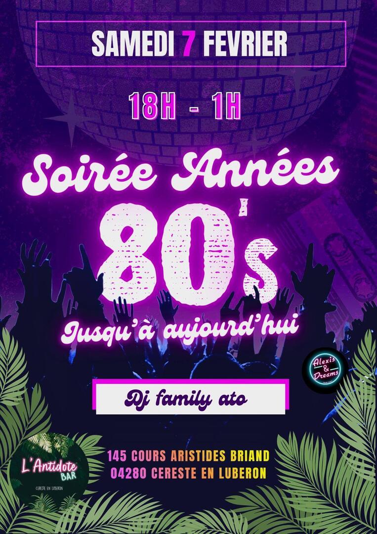 Soirée année 80 à aujourd'hui_Céreste