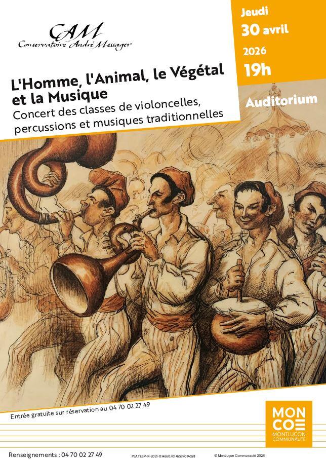 Concert : L'Homme, l'animal, le végétal et la musique_Montluçon