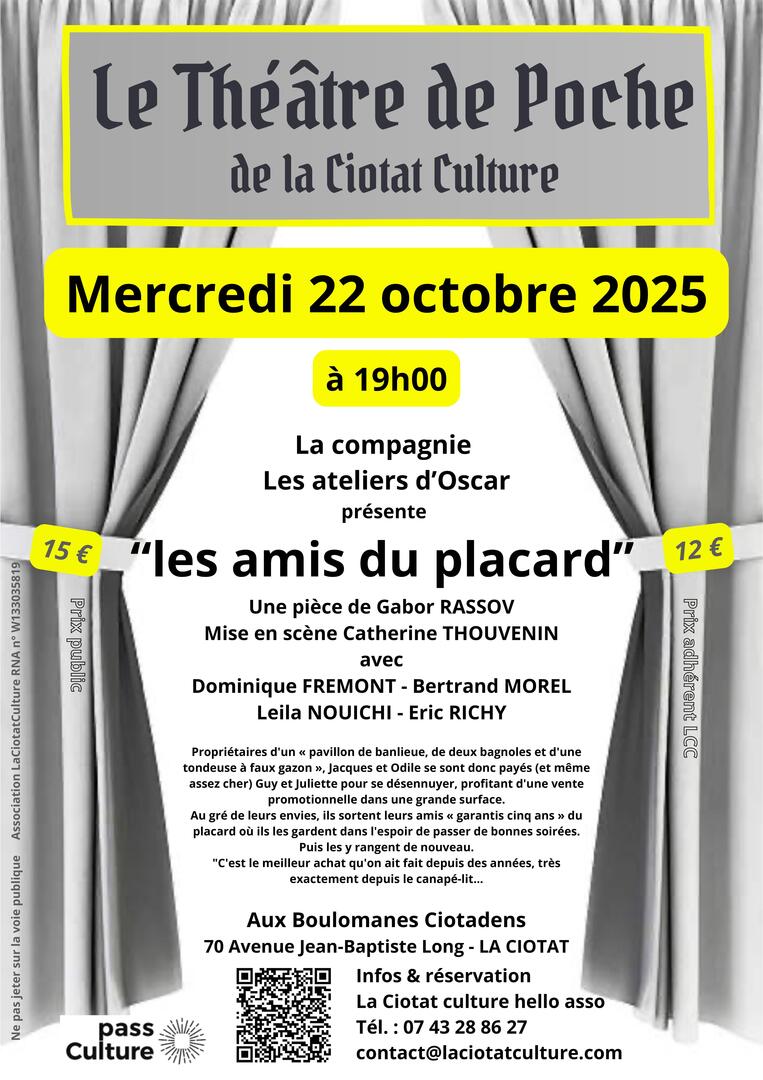 Théâtre de Poche de La Ciotat Culture : Les Amis du Placard_La Ciotat