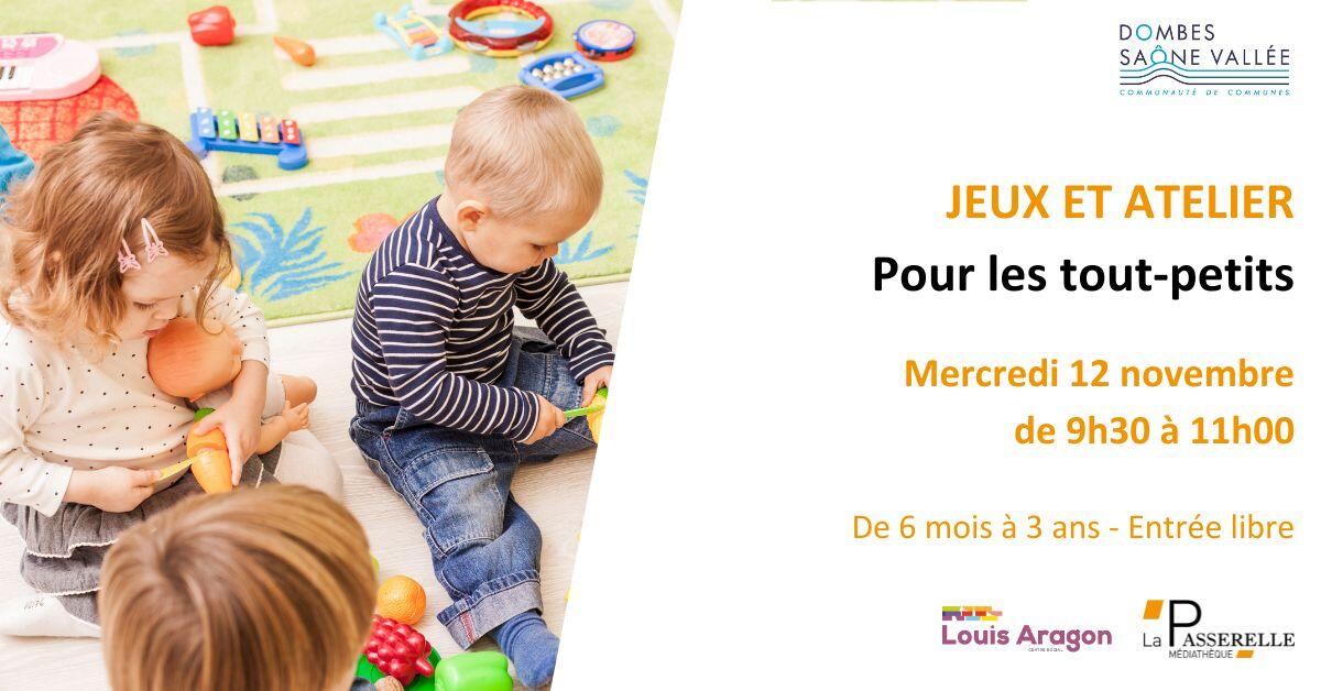 Jeux et ateliers : Pour les tout-petits - Trévoux
