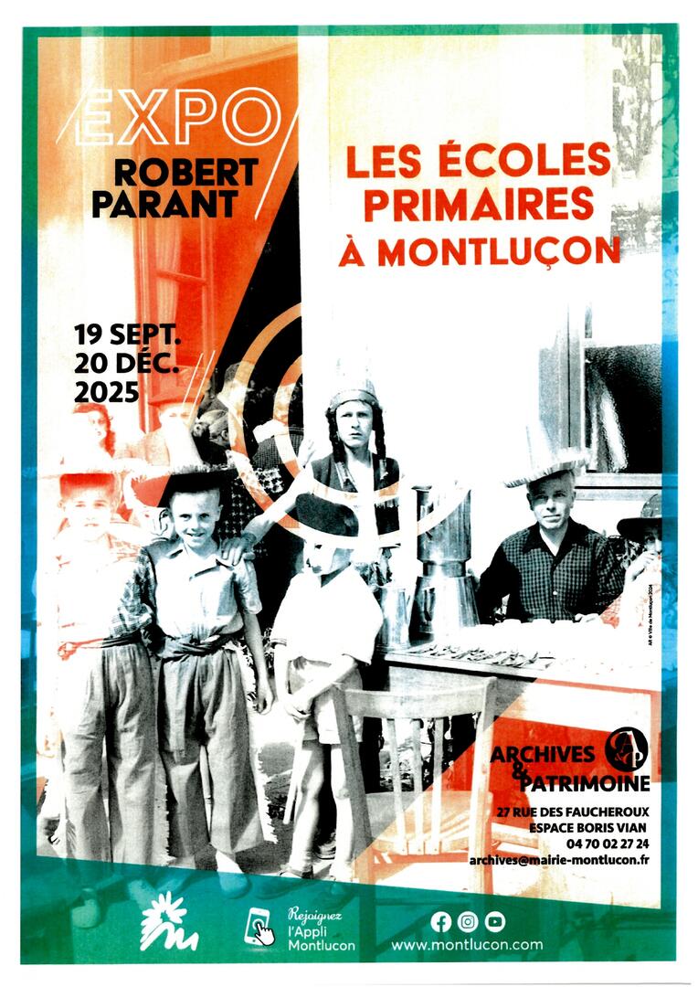 Exposition Parant : Les écolés primaires à Montluçon_Montluçon