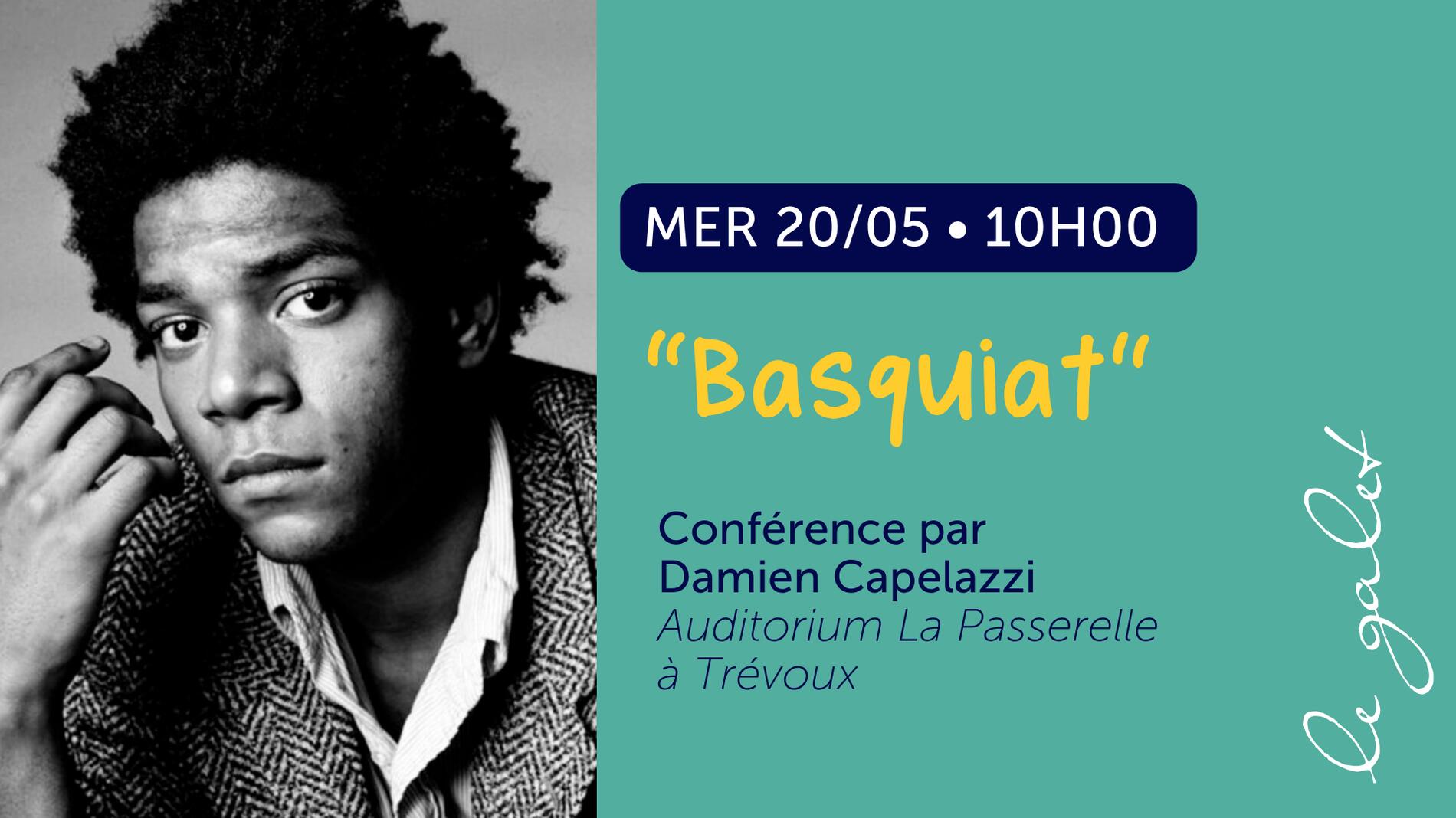 Conférence "Basquiat"