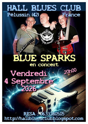 Concert "Blue Sparks" - Hall Blues Club_Pélussin