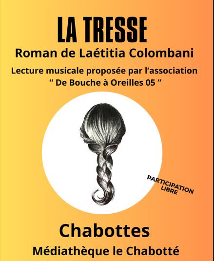 Lecture musicale "La tresse"_Chabottes