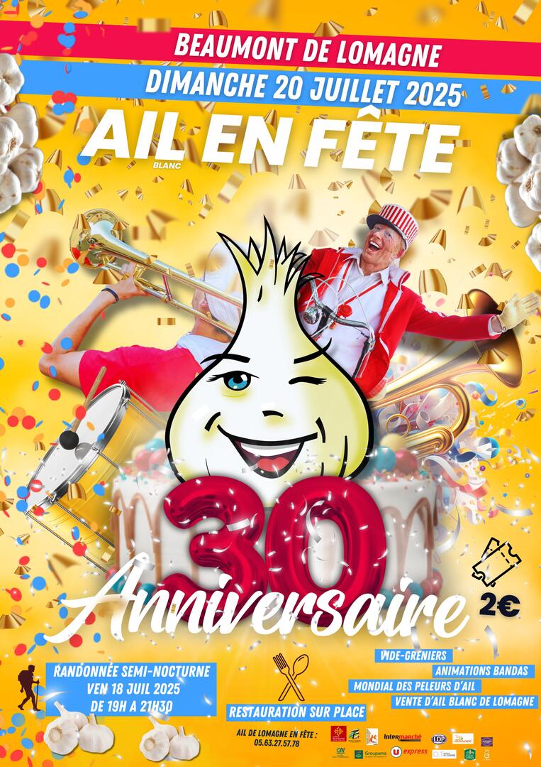 Fête de l'ail blanc - 30 ans ça se fête_Beaumont-de-Lomagne