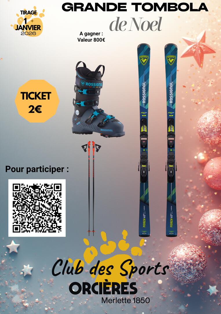 Grande tombola du Ski Club !_Orcières