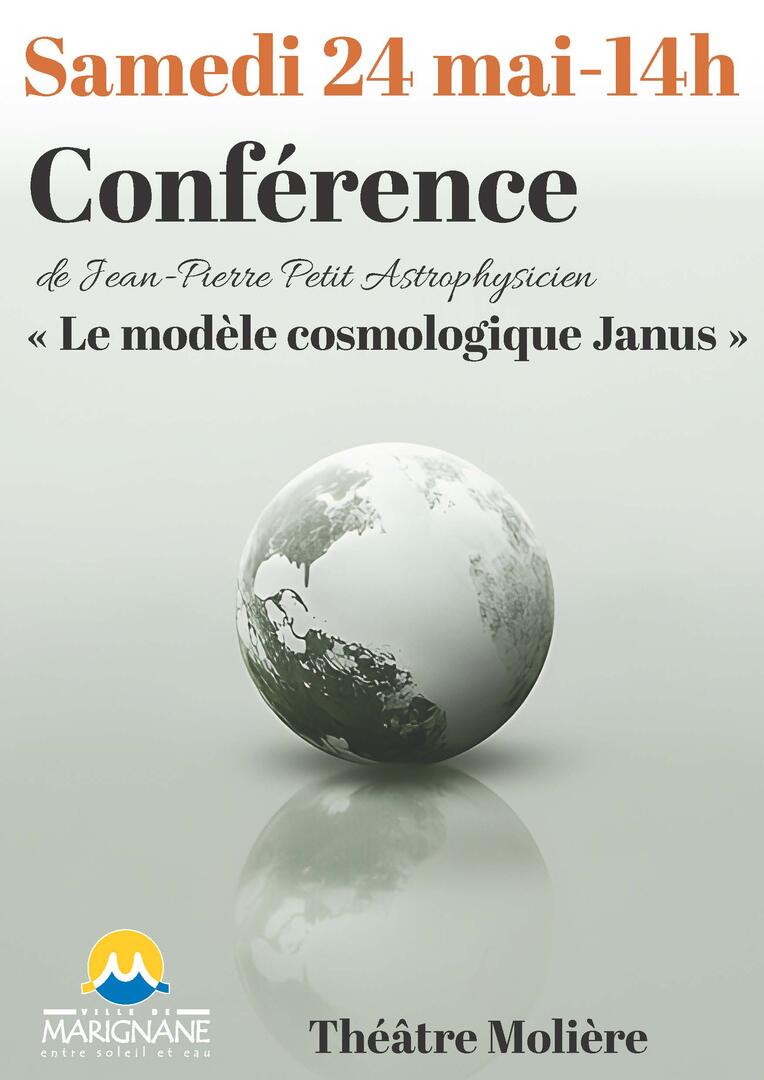 Conférence : Le modèle cosmologique Janus_Marignane