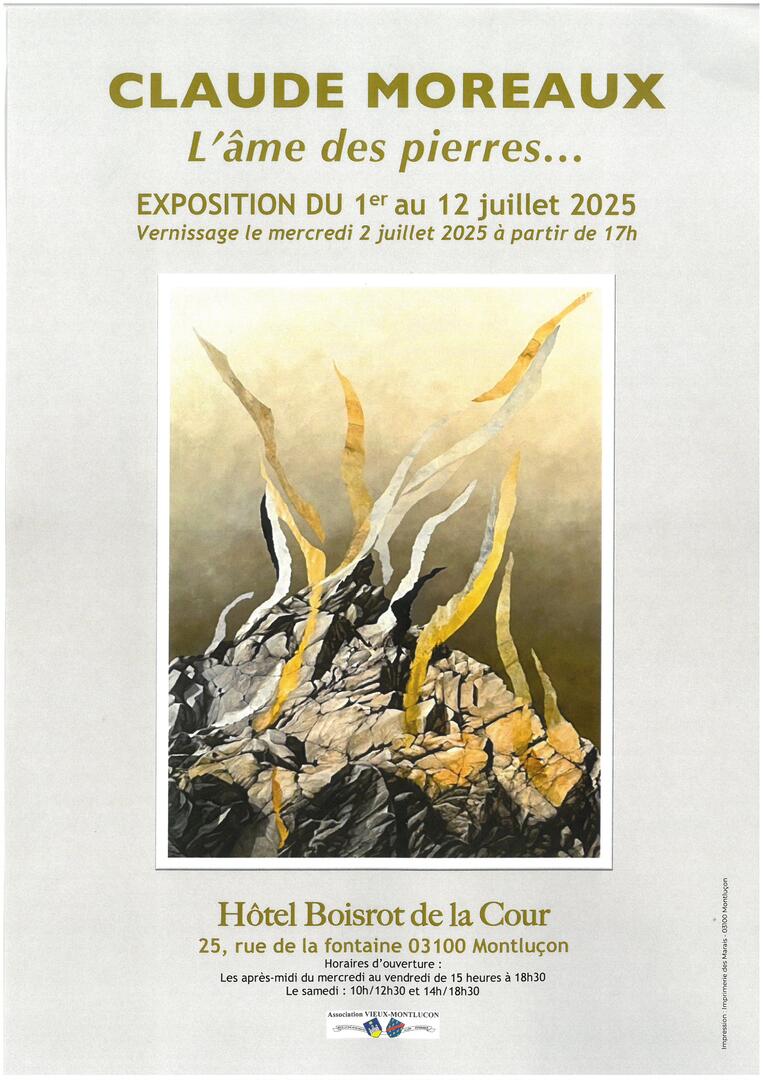 Exposition : L'âme des pierres...._Montluçon