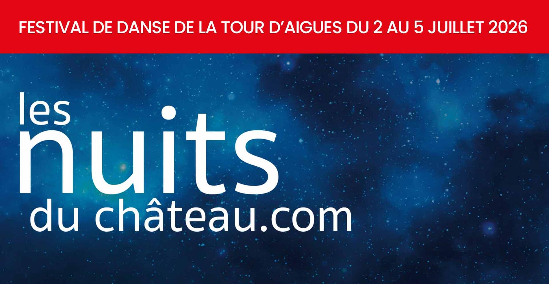 Festival des Nuits du Château à La Tour d'Aigues : 8ème édition_La Tour-d'Aigues