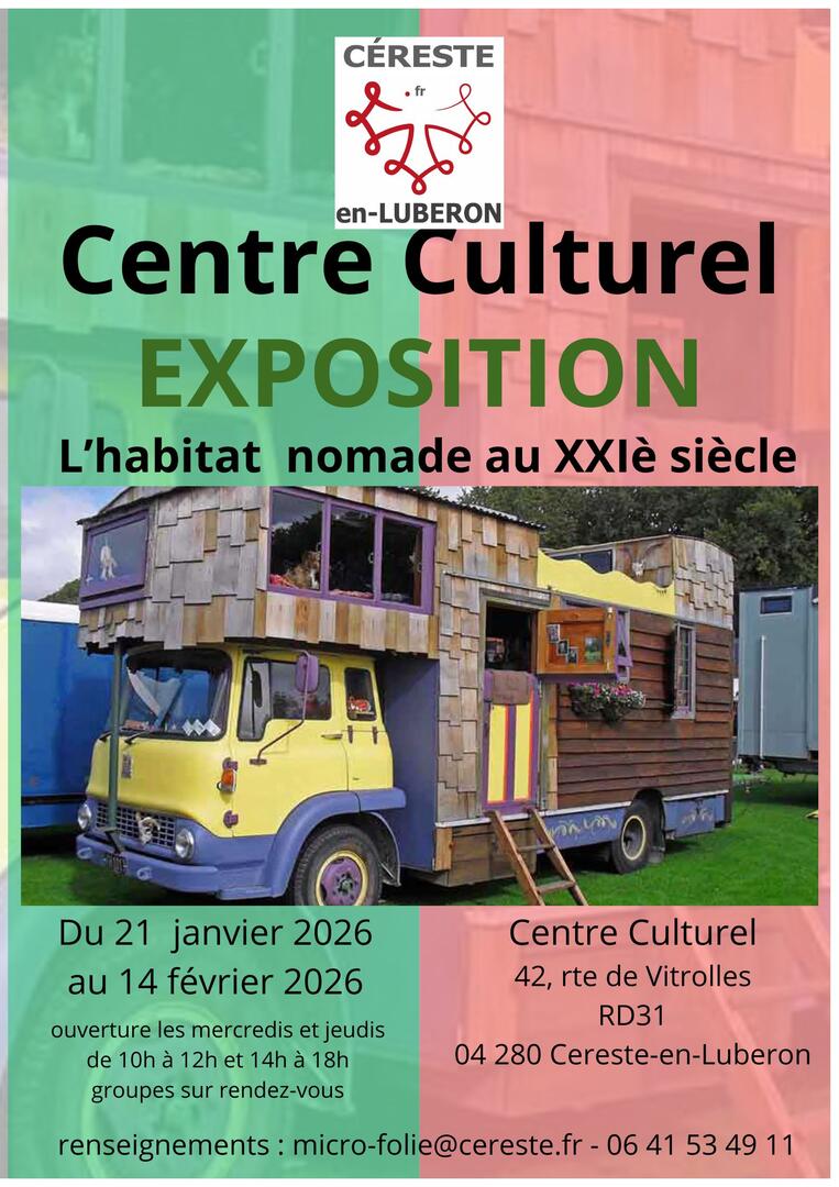 Exposition " l'habitat nomade"_Céreste