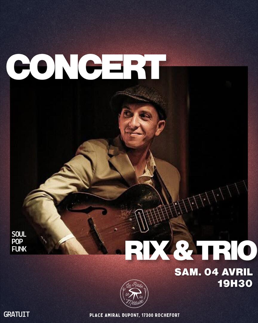 Concert : RIX TRIO_Rochefort