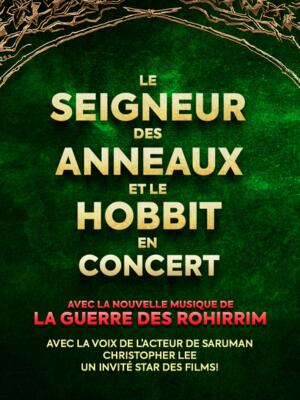 Spectacle_Le Seigneur des Anneaux et Le Hobbit en concert
