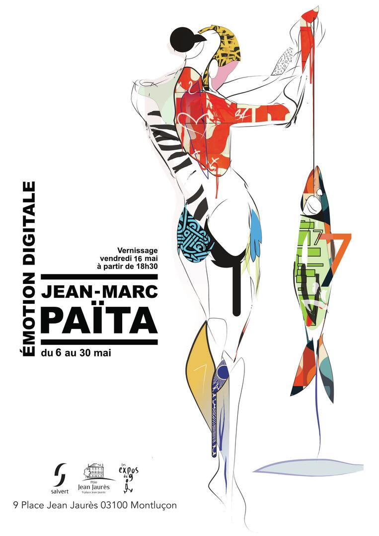 Les expos du 9 : Jean-Marc Païta_Montluçon