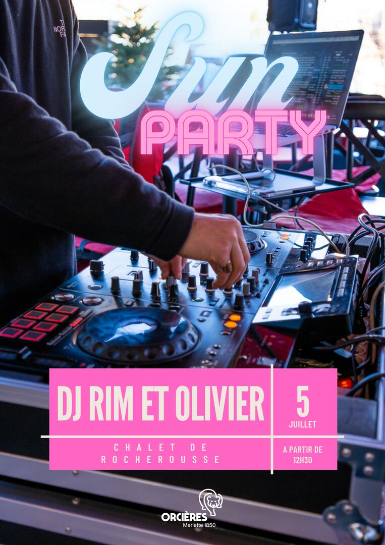 La Sun Party de Rocherousse !_Orcières