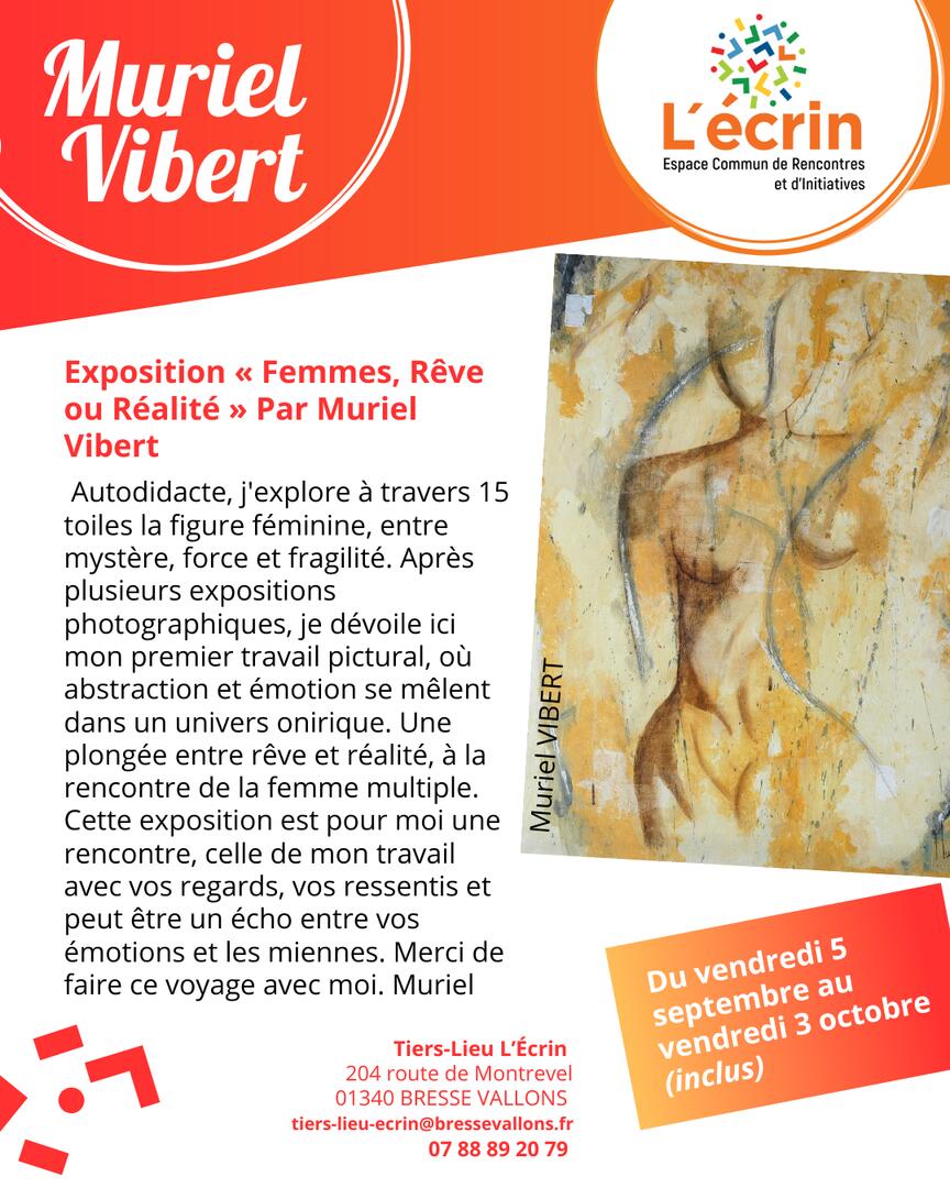 Exposition "Femmes, Rêve ou Réalité" par Muriel Vibert_Bresse Vallons