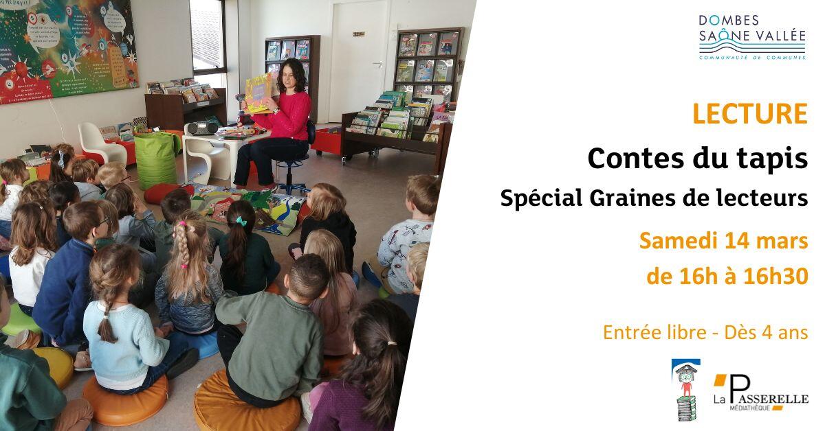 Contes du tapis : spécial Graines de lecteurs