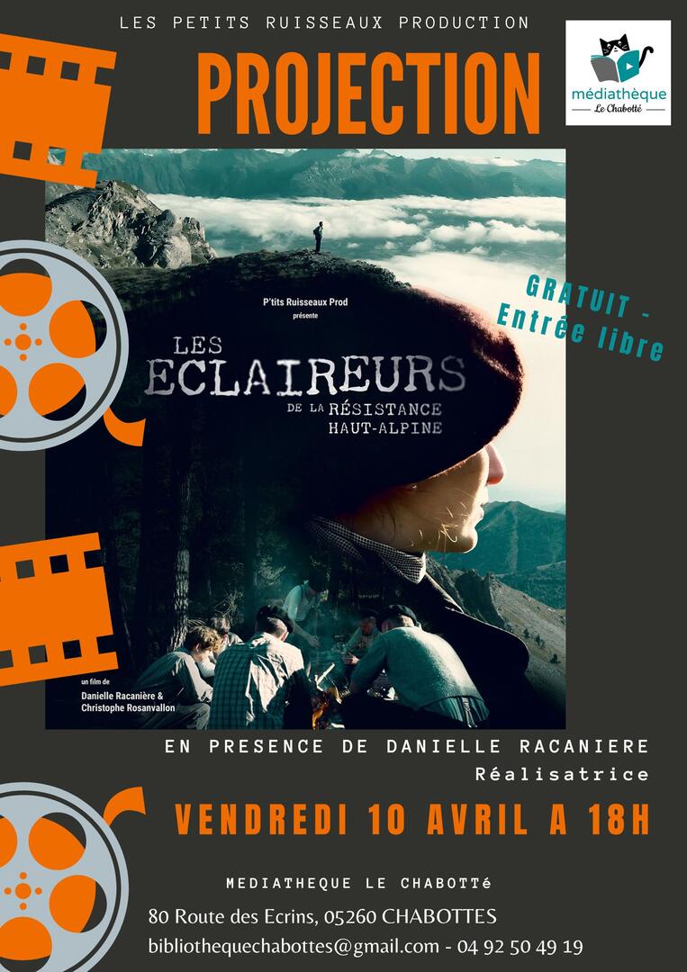 Projection "Les éclaireurs de la résistance Haut-Alpine"_Chabottes