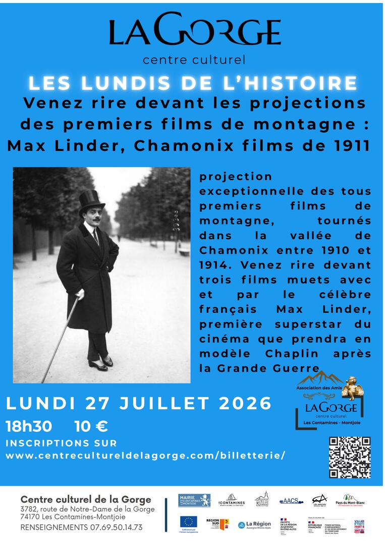 "Les lundis de l’histoire" les premiers films de montagne : Max Linder, Chamonix films de 1910-1914 au Centre Culturel de la Gorge