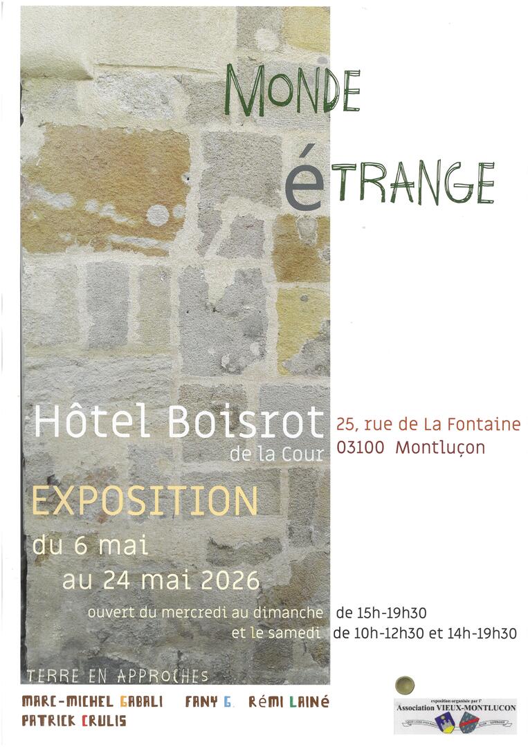 Exposition : Monde étrange_Montluçon